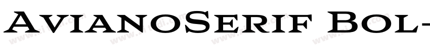 AvianoSerif Bol字体转换